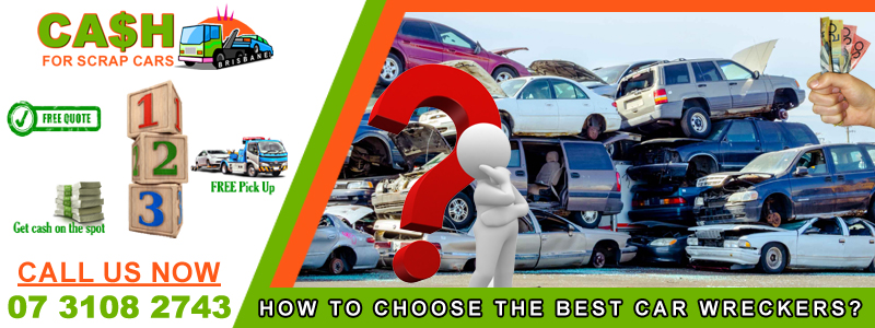 How To Choose The Best Car Wreckers?